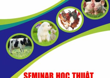 SEMINAR HỌC THUẬT – KỶ NIỆM 20 NĂM THÀNH LẬP BỆNH VIỆN THÚ Y – ĐHNL TP.HCM