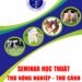 SEMINAR HỌC THUẬT – KỶ NIỆM 20 NĂM THÀNH LẬP BỆNH VIỆN THÚ Y – ĐHNL TP.HCM